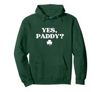 Original Yes Paddy Hoodie Funny St Patricks Day Felpa con Cappuccio
