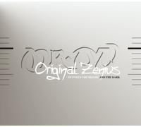 Original Zenius:Between the bright and the dark(åˆå›žé™å®šç›¤)(DVDä»˜)