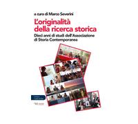 ORIGINALITÀ DELLA RICERCA. DIECI ANNI DI STUDI DELL’ASSOCIAZIONE DI STORIA CONTE