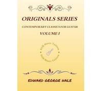 Originals Series: Contemporary Classics For Guitar - Volume 1