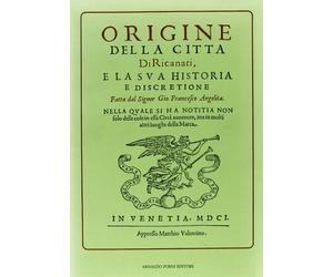 Origine della Città di Ricanati e la Sua Historia e Descrizione