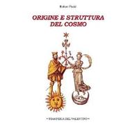 Origine e struttura del cosmo