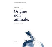 Origine non animale. Per una cucina vegetale
