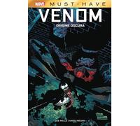 Origine oscura. Venom - Wells Zeb, Medina Angel