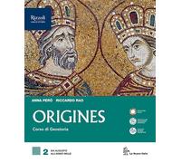 Origines. Per le Scuole superiori. Con e-book. Con espansione online. Da Augusto all'anno Mille (Vol. 2)