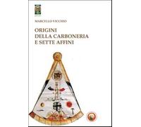 Origini della carboneria e sette affini