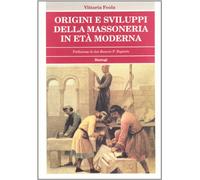 Origini e sviluppi della massoneria in età moderna