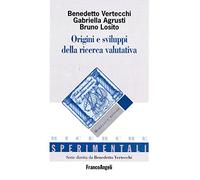 Origini e sviluppi della ricerca valutativa