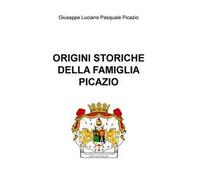 Origini storiche della famiglia Picazio