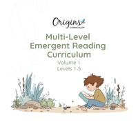Origins Curriculum Multi-Level Emergent Reading: Volume 1: Levels 1-5