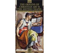 Origins of Christian Art & The Sistine Chapel