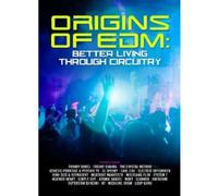 Compilation - Origins Of Edm: Better Living Through Ci