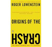 Roger Lowenstein Origins of the Crash (Tascabile)