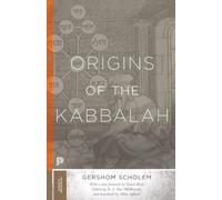 Gershom Gerhard Scholem – Origins of the Kabbalah – Tascabile (Princeton Classics)