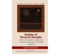 Origins of Western thought: 4-Books Collected Edition