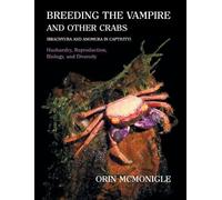 Orin McMonigle Breeding the Vampire and Other Crabs (Copertina rigida)