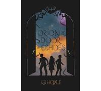 Orion and the Door of Echoes: 2