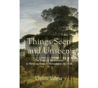 Orion Edgar Things Seen and Unseen (Tascabile) Veritas