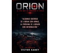 Orion: El día que se robaron el cielo