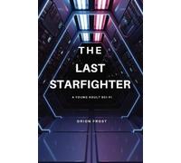Orion Frost The Last Starfighter (Tascabile)