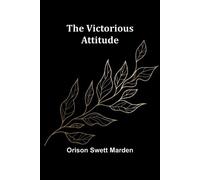 Orison Swett Ma The spokesman's secretary : Being the letters of Mam (Tascabile)