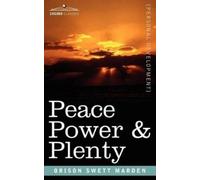 Orison Swett Marden Peace Power & Plenty (Tascabile)