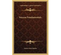 Orison Swett Marden Success Fundamentals (Copertina rigida)