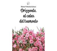Orizzonte, al calar del tramonto