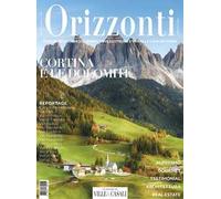 Orizzonti (2024). Ediz. a colori. Vol. 2: Cortina e le Dolomiti