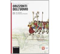 Orizzonti dell'uomo. Per le Scuole superiori. Con espansione online (Vol. 2)
