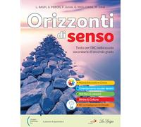 Orizzonti di senso. Corso di religione. Per le Scuole superiori. Con e-book. Con espansione online