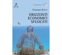 Orizzonti economici sfuocati