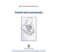 Orizzonti etici in psicoterapia