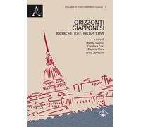 Orizzonti giapponesi. Ricerche, idee, prospettive