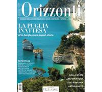 Orizzonti. La Puglia inattesa (Vol. 6)