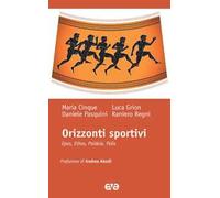 Orizzonti sportivi. Epos, ethos, paideia, polis