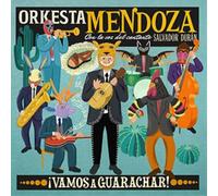 Orkesta Mendoza Vamos a Guarachar (CD) Album
