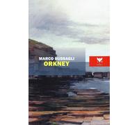 Orkney - Bussagli Marco