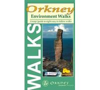 Orkney - Environment Walks - 8 Easy to Follow Walks