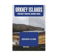 ORKNEY ISLANDS POCKET TRAVEL GUIDE 2026