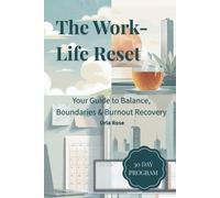 Orla Rose The Work-Life Reset (Tascabile)