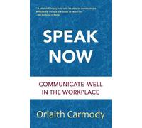 Orlaith Carmody Speak Now (Tascabile)