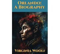 Orlando: A Biography