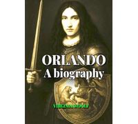 Orlando: A biography