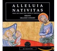 Orlando Consort Alleluia Nativitas: Music and Carols for a Medieval Christm (CD)