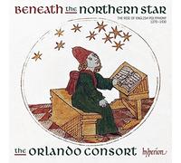 Orlando Consort – Beneath The Northern Star