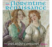 The Orlando Consort The Florentine Renaissance (CD) Album