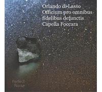 Orlando Di Lasso Orlando Di Lasso: Officium Pro Ombinus Fidelibus Defunctis (CD)