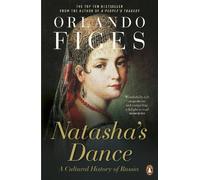Orlando Figes Natasha's Dance (Tascabile)