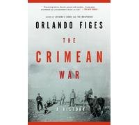 Orlando Figes The Crimean War (Tascabile)